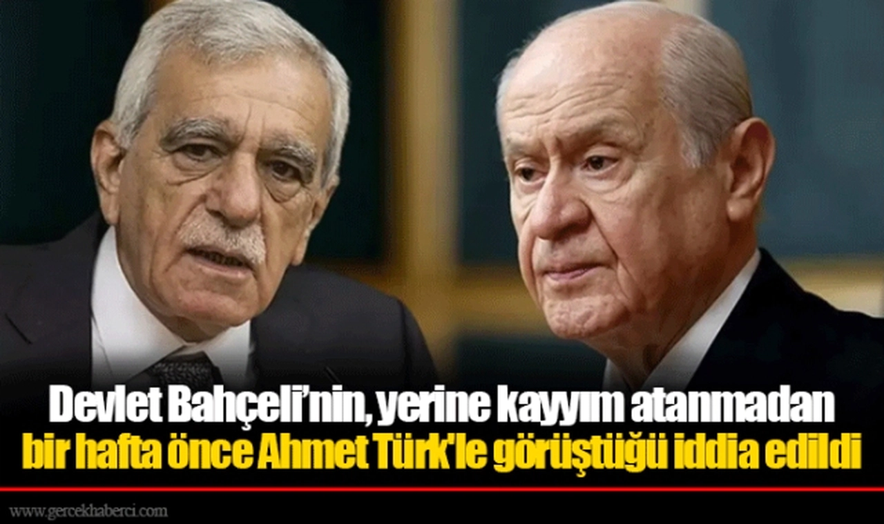 Devlet Bahçeli’nin, yerine kayyım atanmadan bir hafta önce Ahmet Türk'le görüştüğü iddia edildi