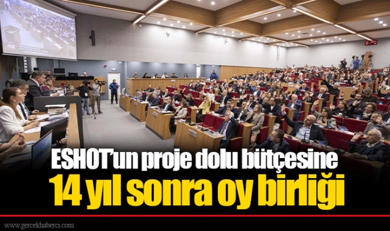 ESHOT’un proje dolu bütçesine 14 yıl sonra oy birliği