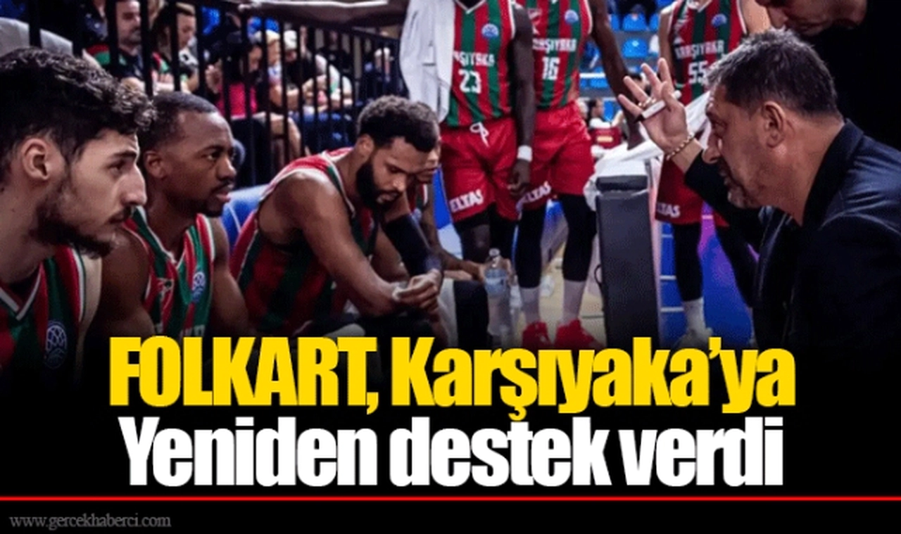 FOLKART, Karşıyaka’ya Yeniden destek verdi