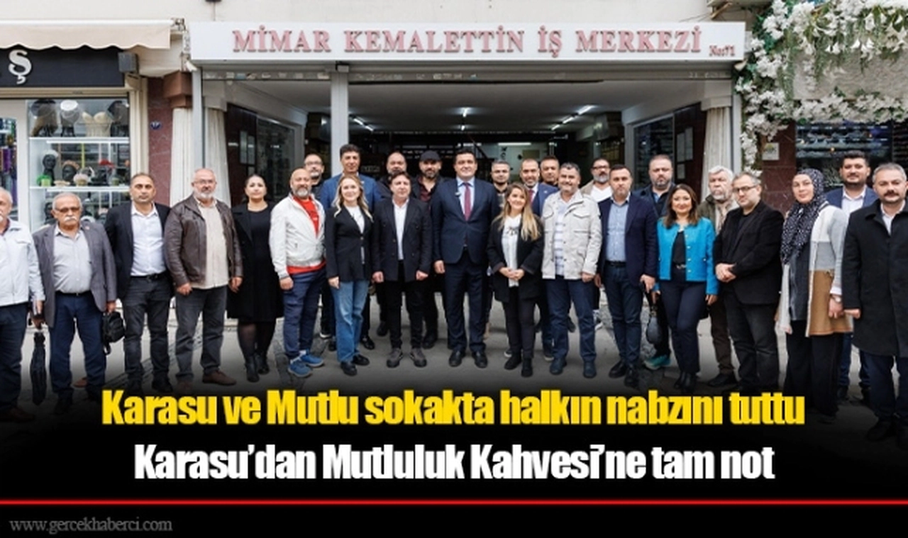 Karasu ve Mutlu sokakta halkın nabzını tuttu