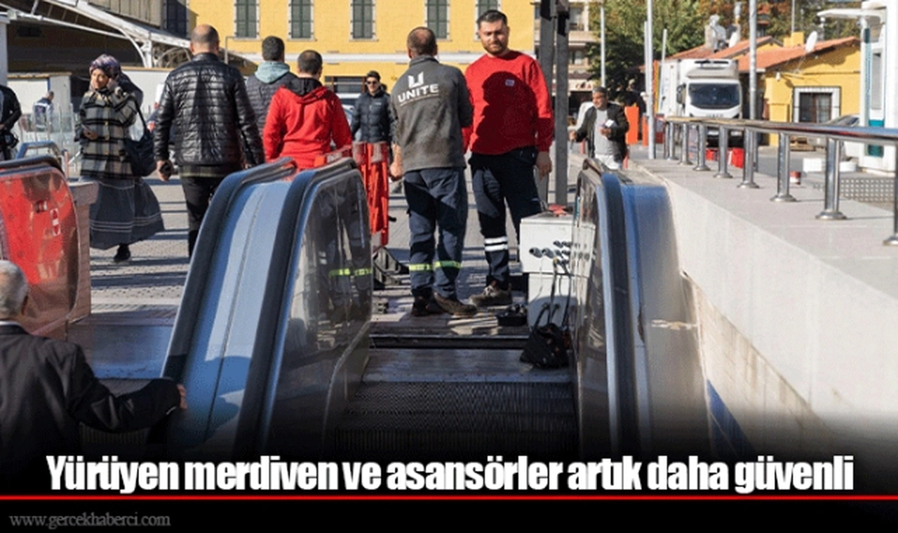 Yürüyen merdiven ve asansörler artık daha güvenli