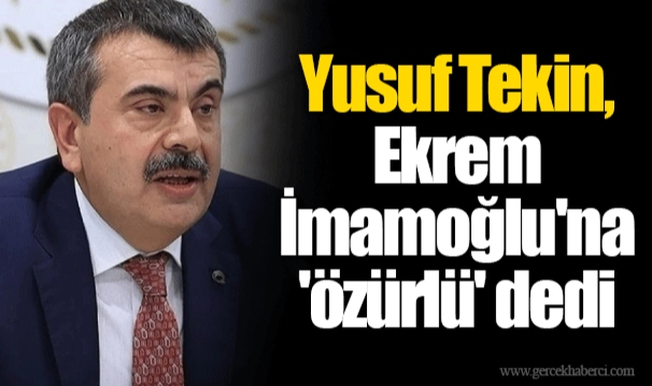 Yusuf Tekin, Ekrem İmamoğlu'na 'özürlü' dedi