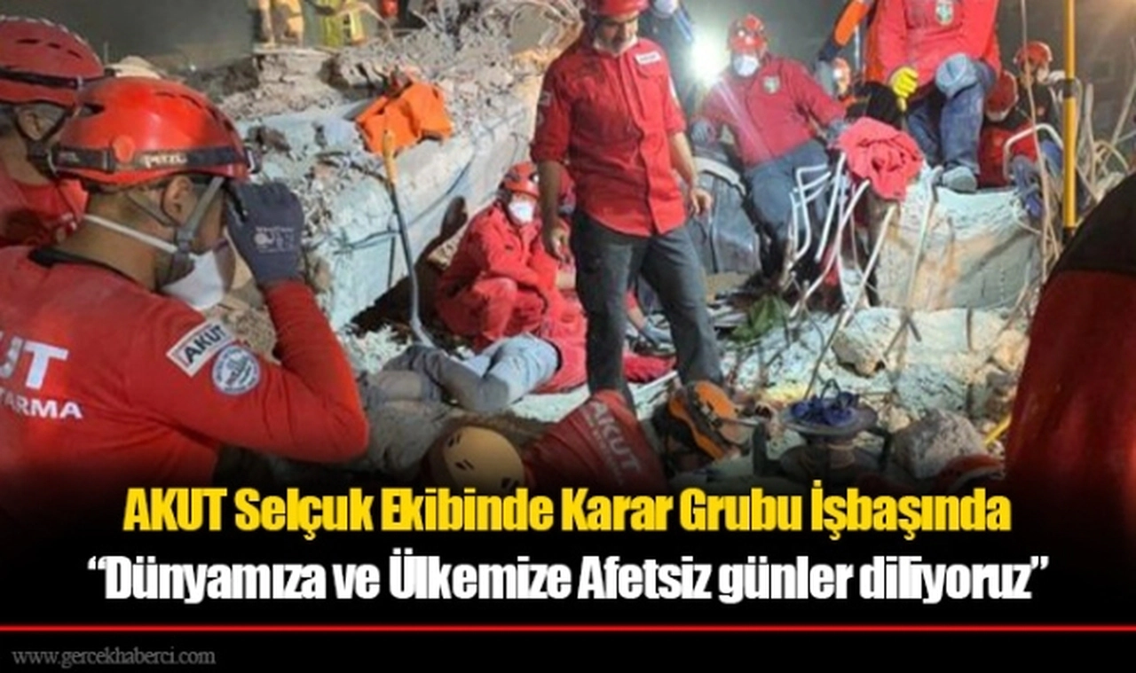 AKUT Selçuk Ekibinde Karar Grubu İşbaşında