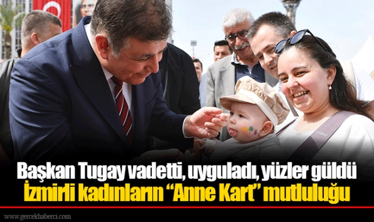 Başkan Tugay vadetti, uyguladı, yüzler güldü