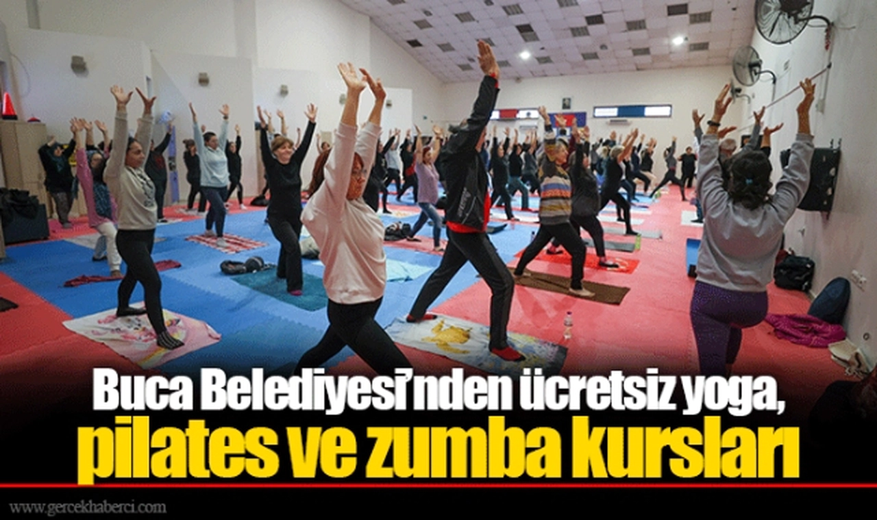 Buca Belediyesi’nden ücretsiz yoga, pilates ve zumba kursları