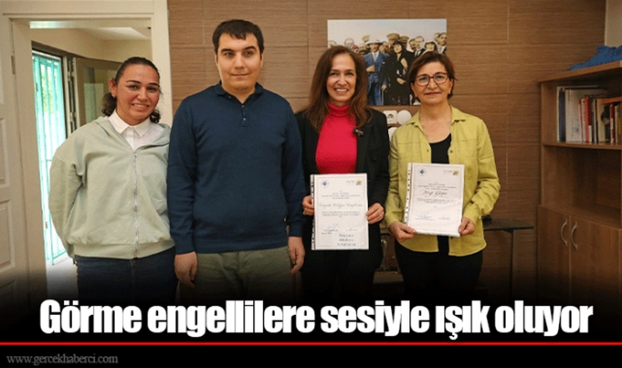 Görme engellilere sesiyle ışık oluyor