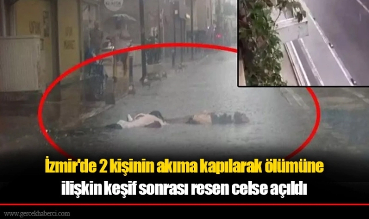 İzmir'de 2 kişinin akıma kapılarak ölümüne ilişkin keşif sonrası resen celse açıldı