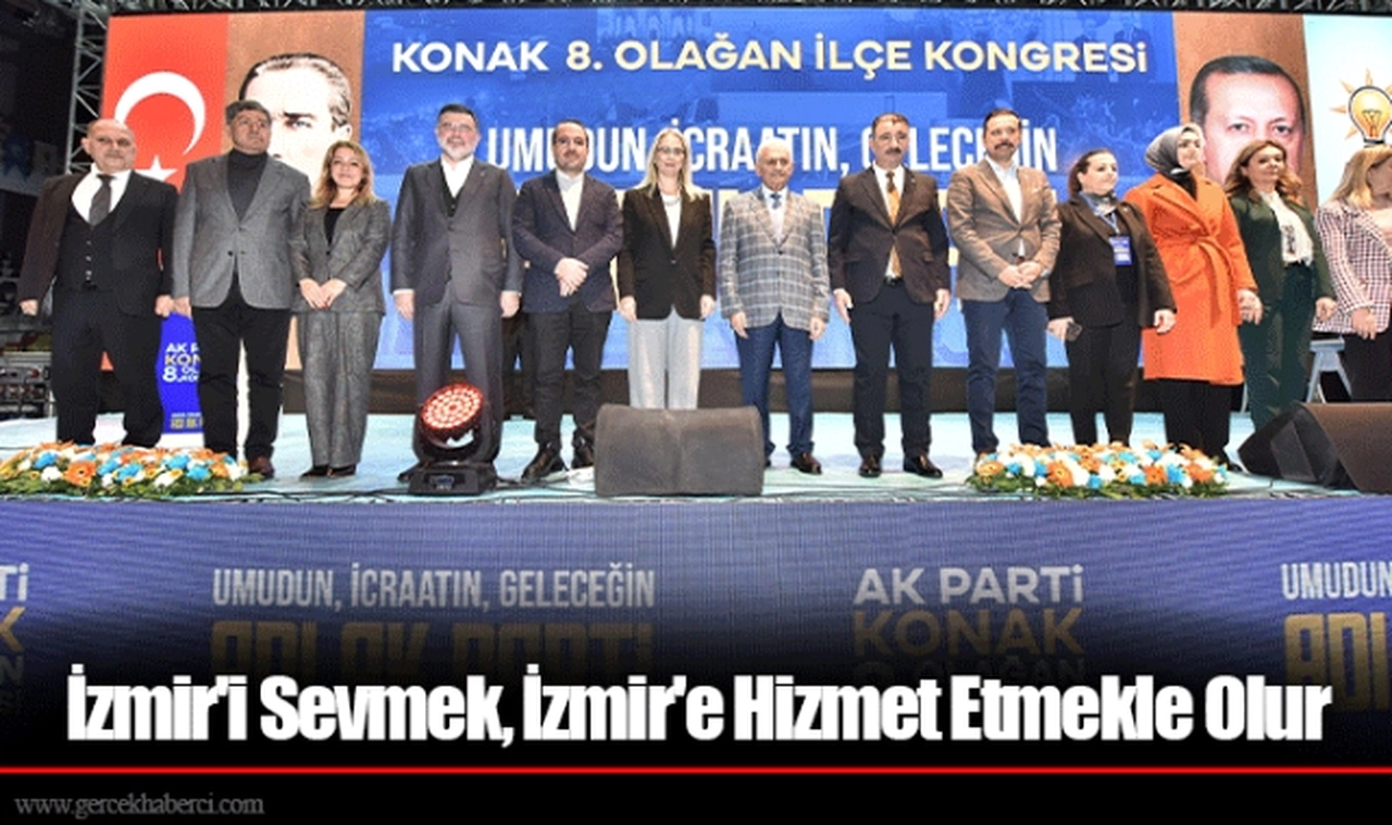 İzmir'i Sevmek, İzmir'e Hizmet Etmekle Olur