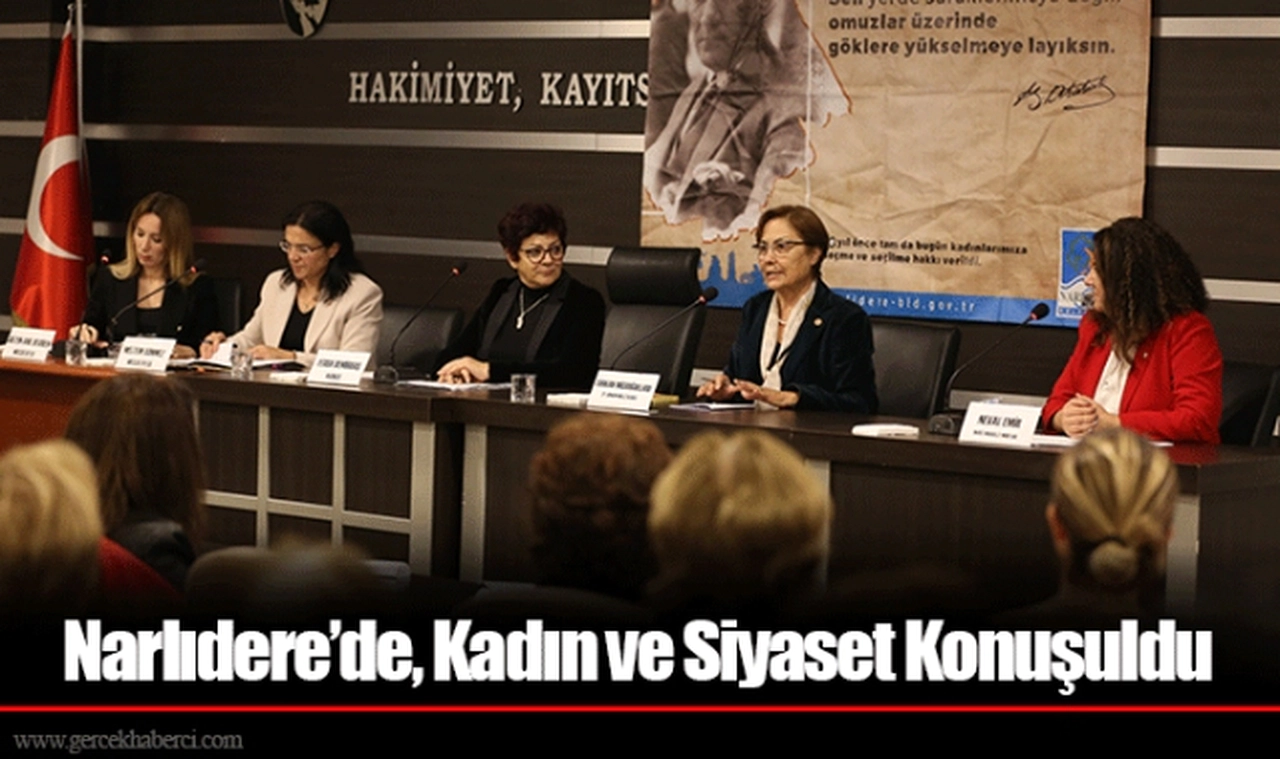 Narlıdere’de, Kadın ve Siyaset Konuşuldu