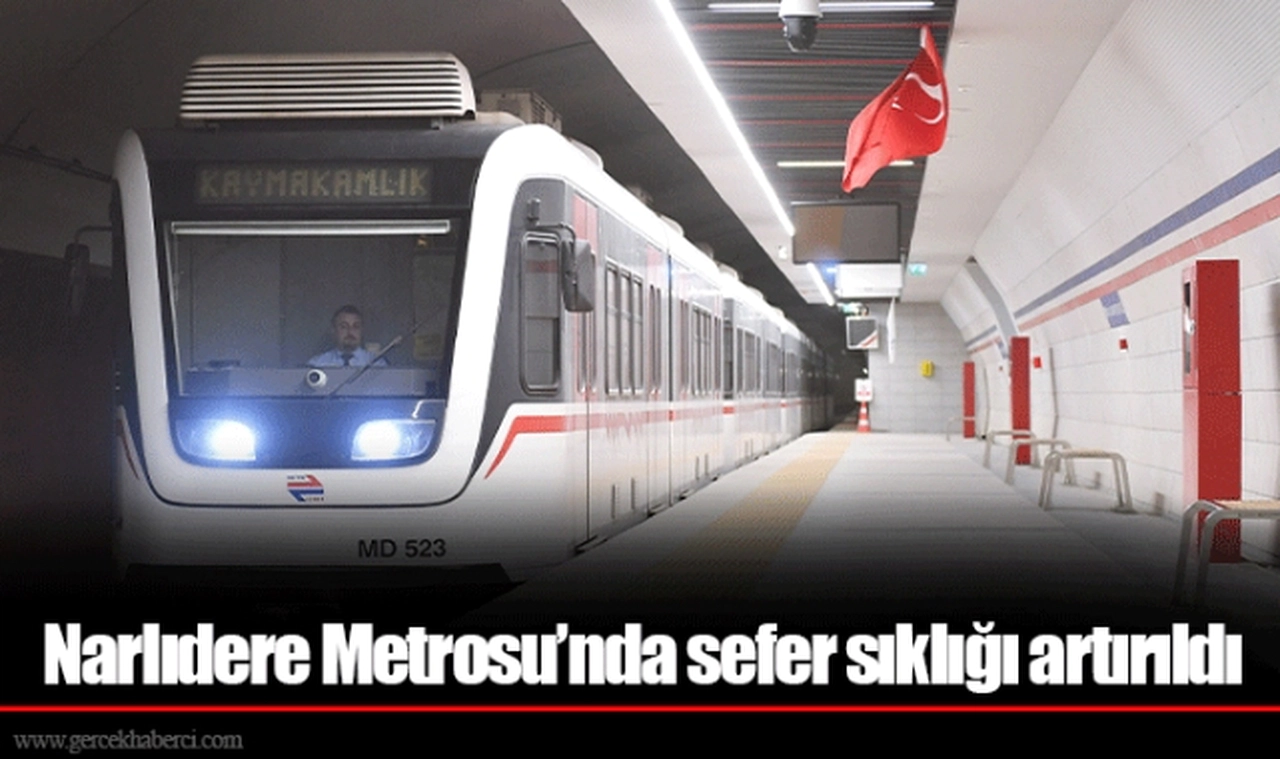 Narlıdere Metrosu’nda sefer sıklığı artırıldı