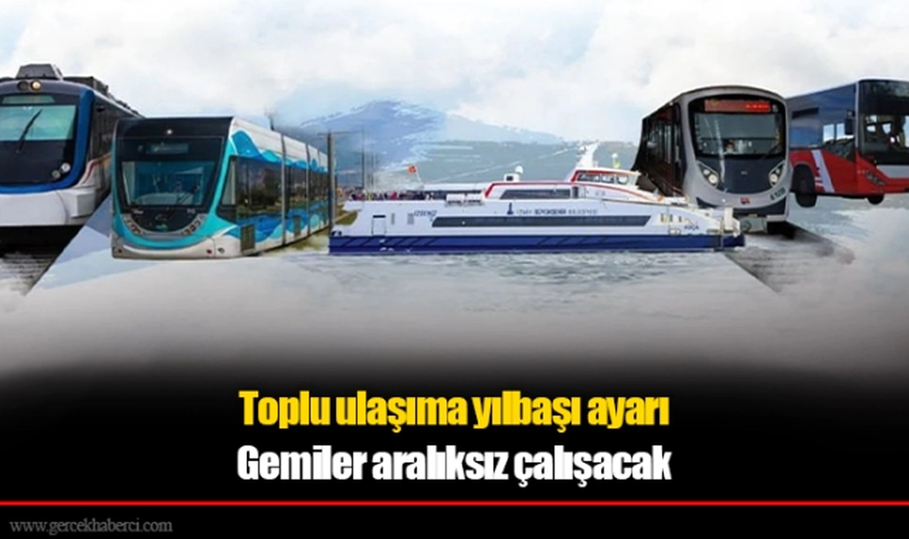 Toplu ulaşıma yılbaşı ayarı