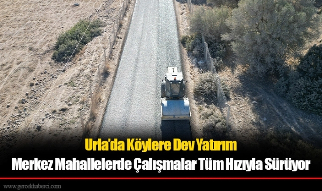 Urla'da 146 Bin 462 Metrekarelik Sathi Kaplama Çalışması Tamamlandı