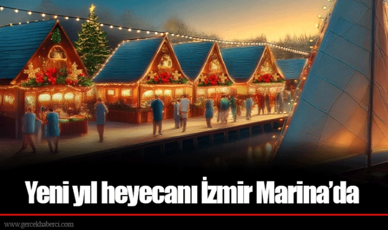 Yeni yıl heyecanı İzmir Marina’da