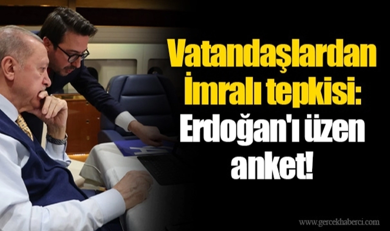 AK Parti'ye yurttaşlardan İmralı tepkisi: Erdoğan'ı üzen anket!