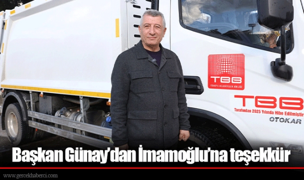 Başkan Günay’dan İmamoğlu’na teşekkür