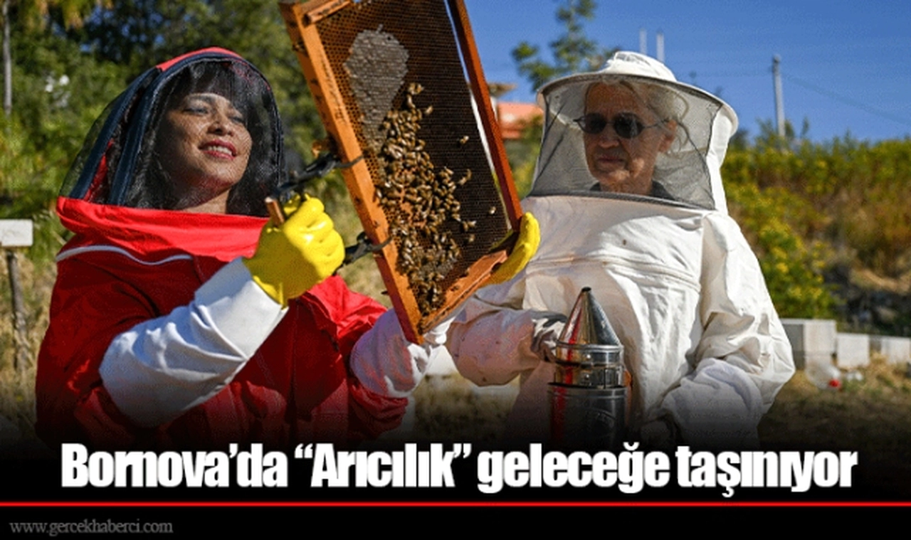 Bornova’da “Arıcılık” geleceğe taşınıyor
