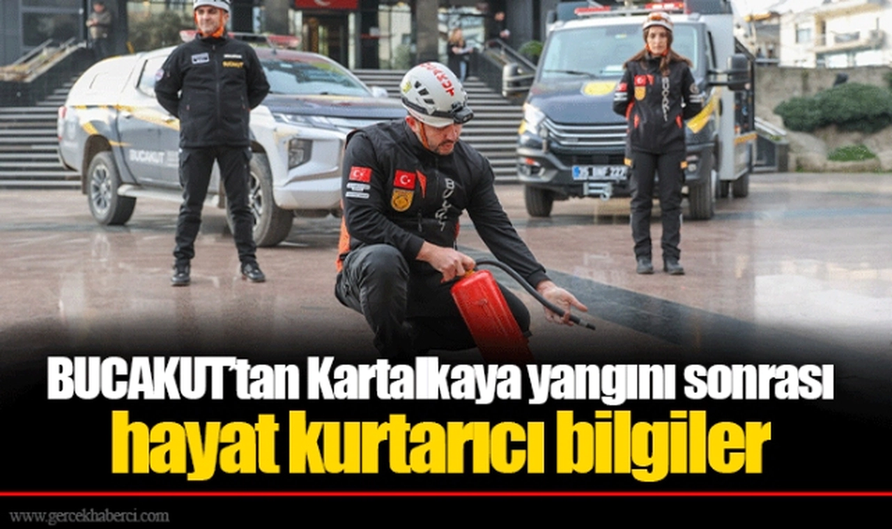 BUCAKUT’tan Kartalkaya yangını sonrası hayat kurtarıcı bilgiler
