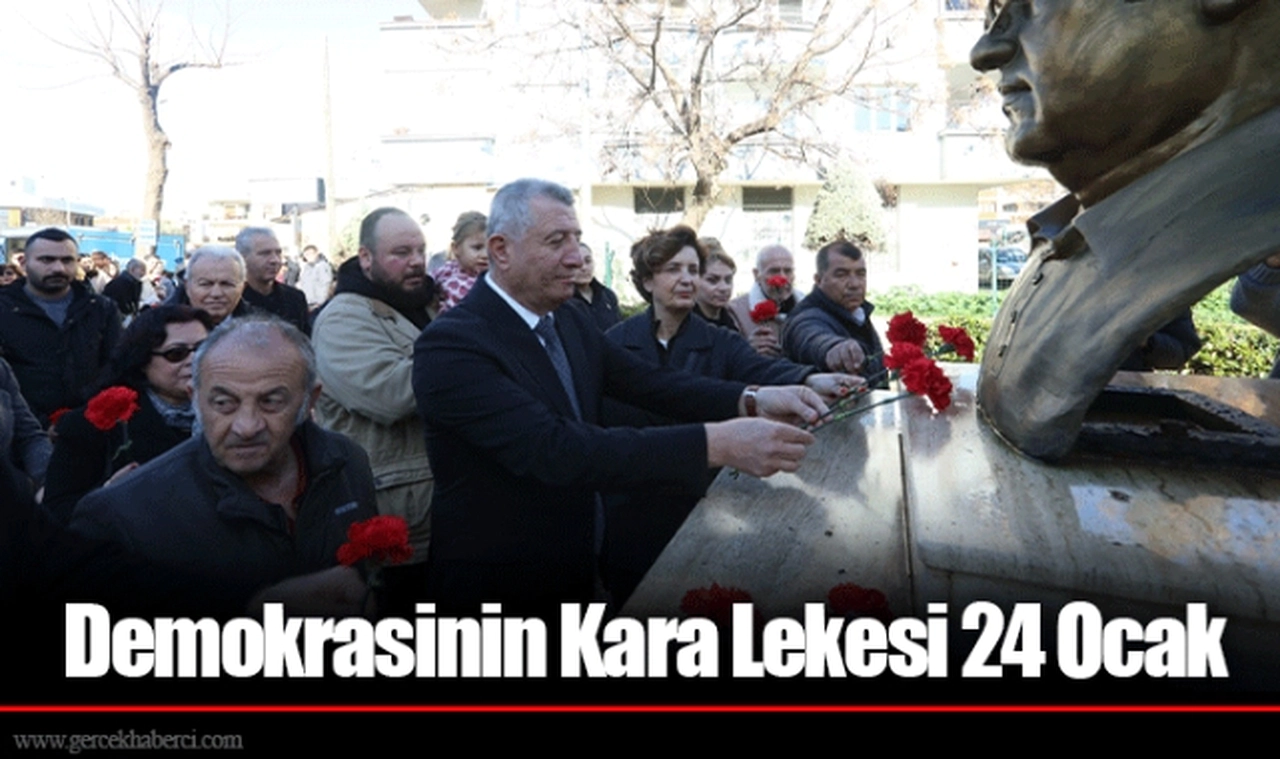 Demokrasinin Kara Lekesi 24 Ocak