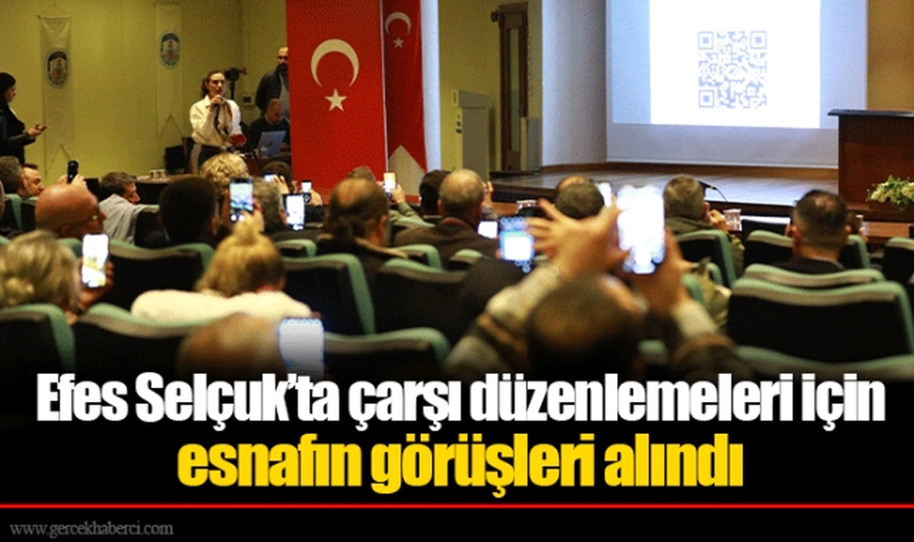 Efes Selçuk’ta çarşı düzenlemeleri için esnafın görüşleri alındı