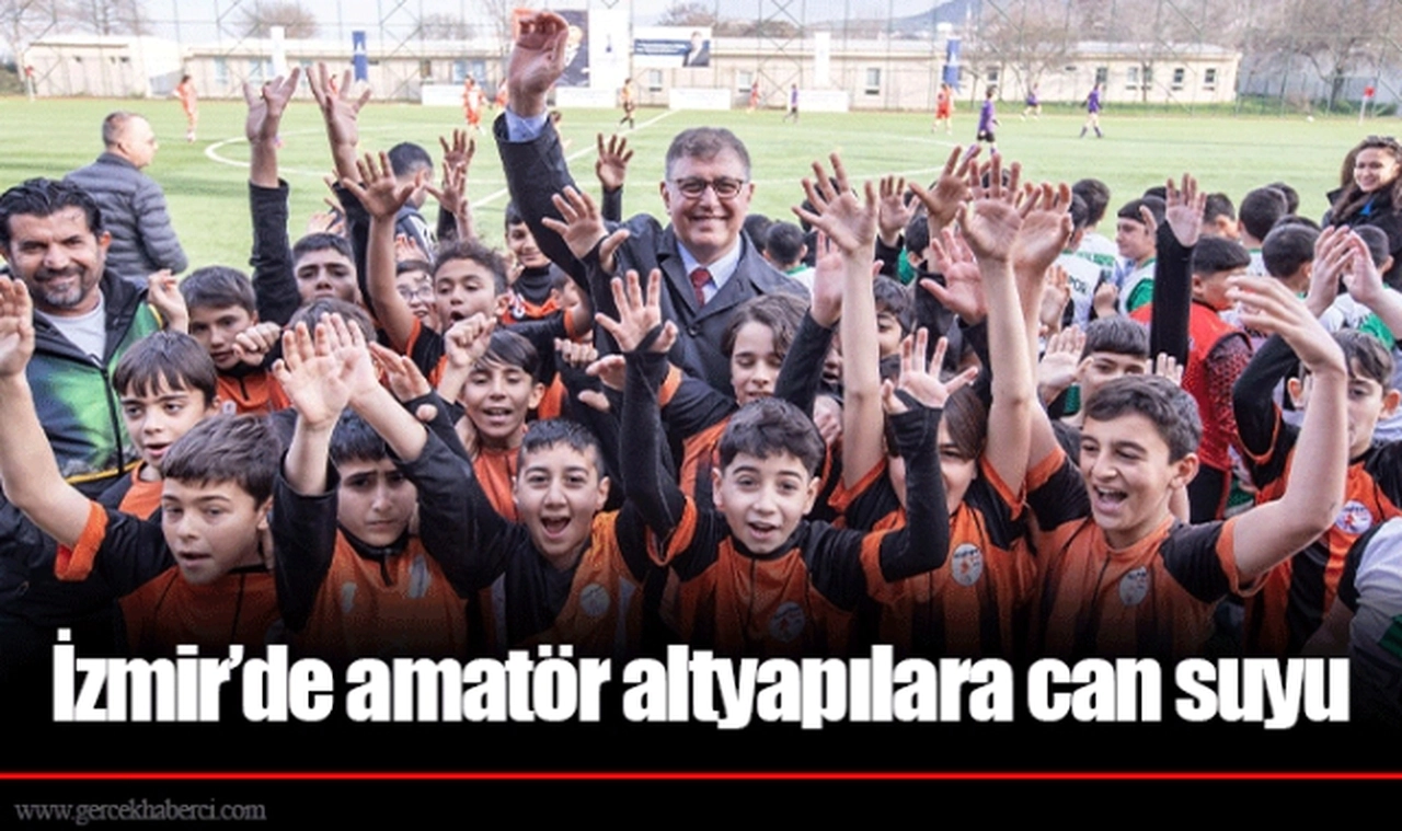 İzmir’de amatör altyapılara can suyu