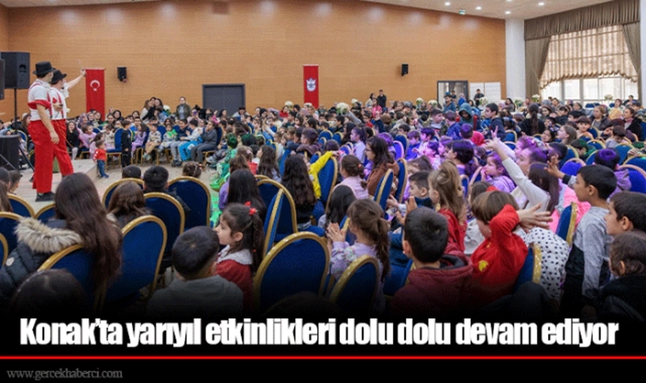 Konak’ta yarıyıl etkinlikleri dolu dolu devam ediyor