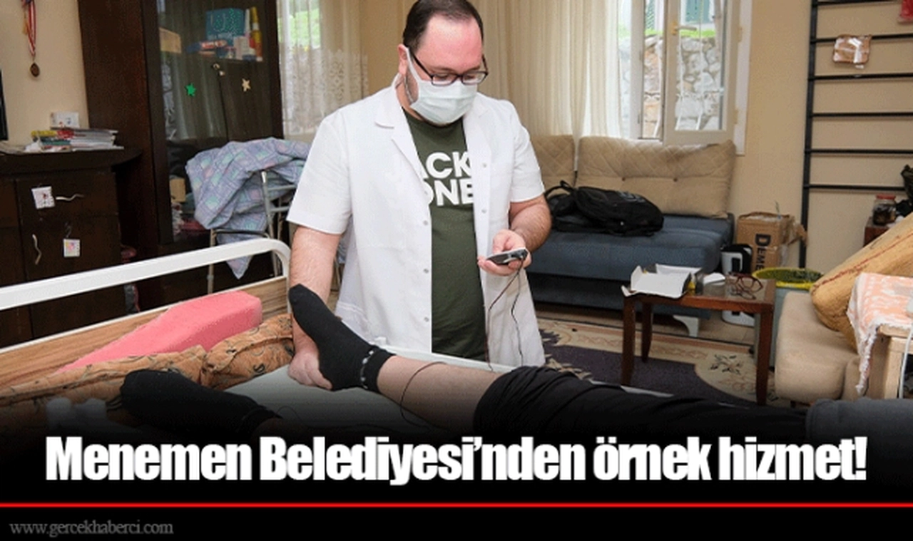Menemen Belediyesi’nden örnek hizmet!