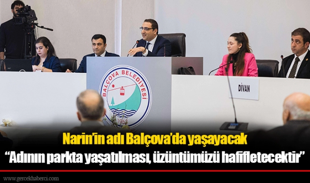 Narin’in adı Balçova’da yaşayacak
