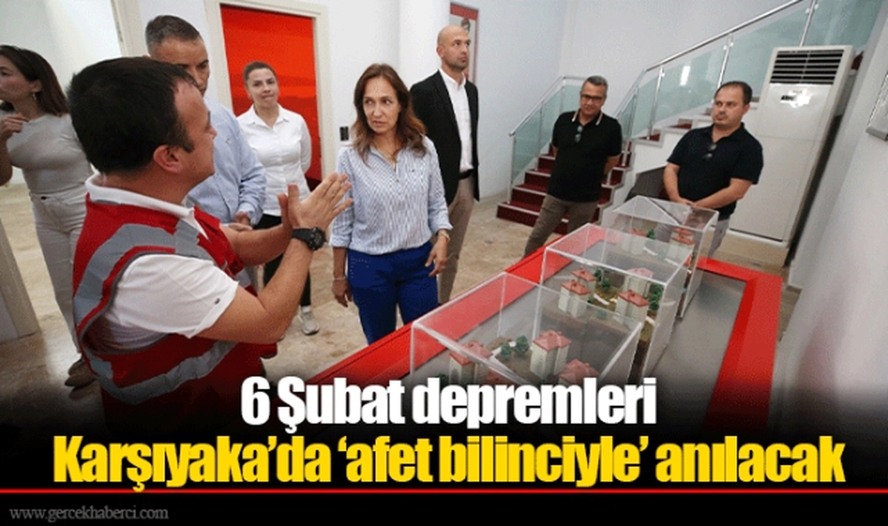 6 Şubat depremleri Karşıyaka’da ‘afet bilinciyle’ anılacak