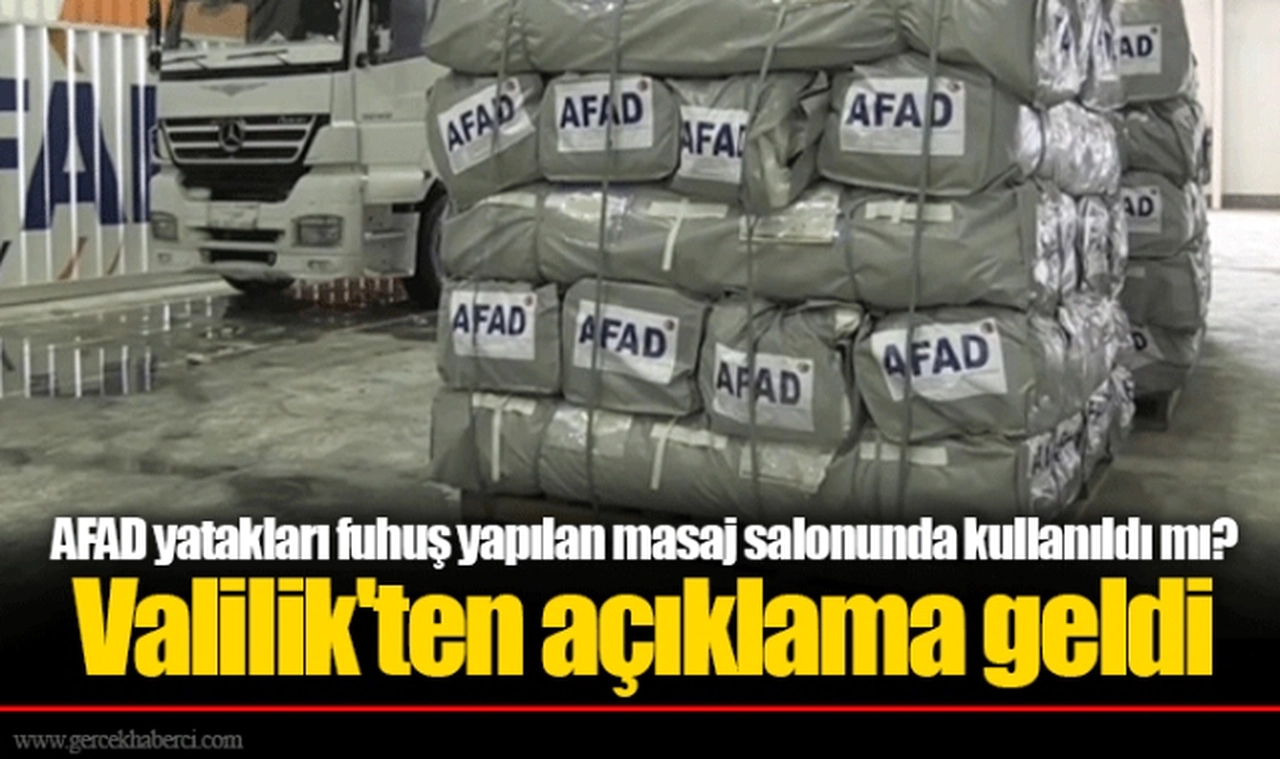 AFAD yatakları fuhuş yapılan masaj salonunda kullanıldı mı? Valilik'ten açıklama geldi