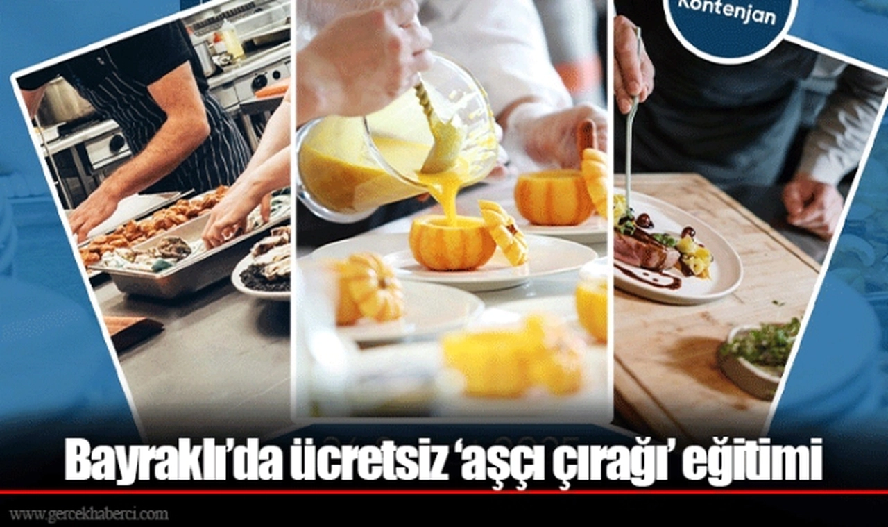 Bayraklı’da ücretsiz ‘aşçı çırağı’ eğitimi 