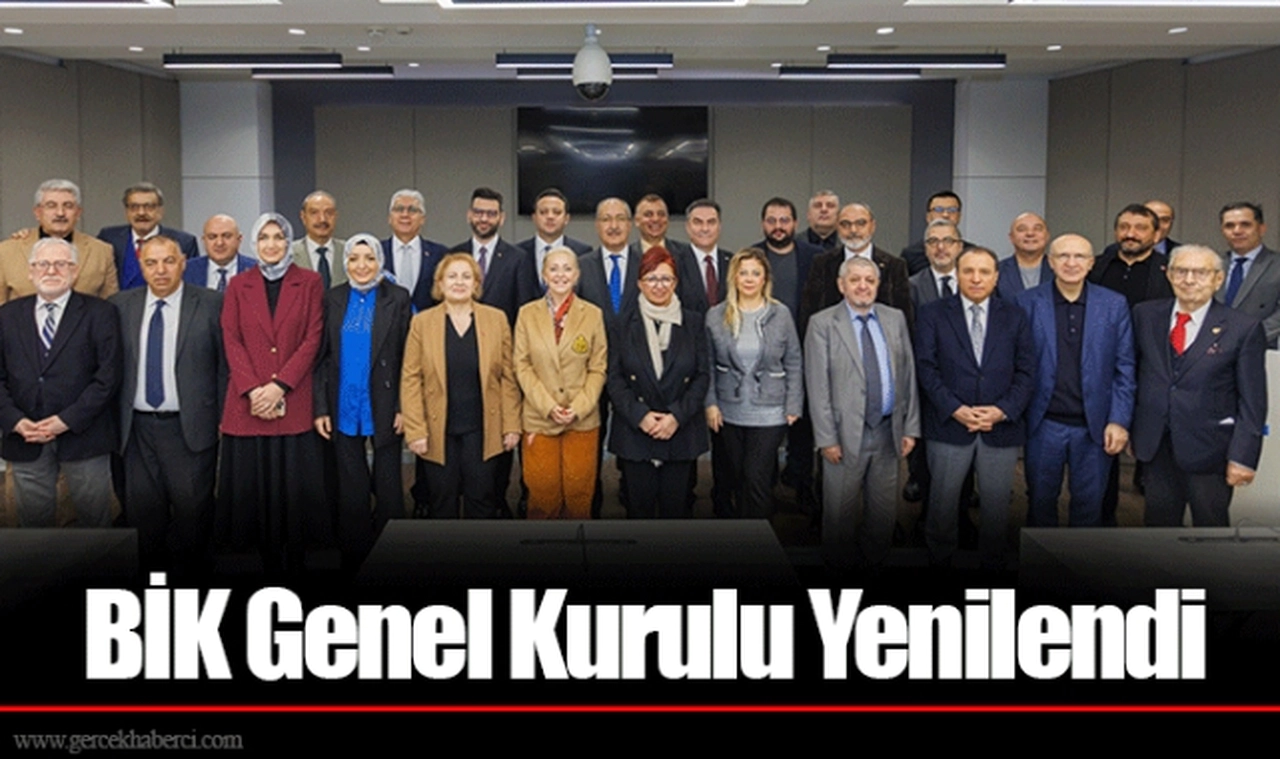 BİK Genel Kurulu Yenilendi