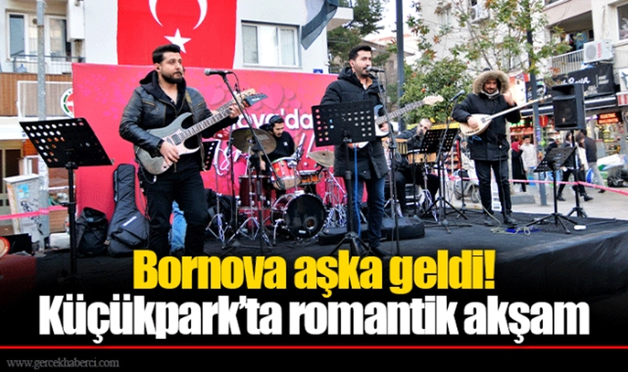 Bornova aşka geldi!