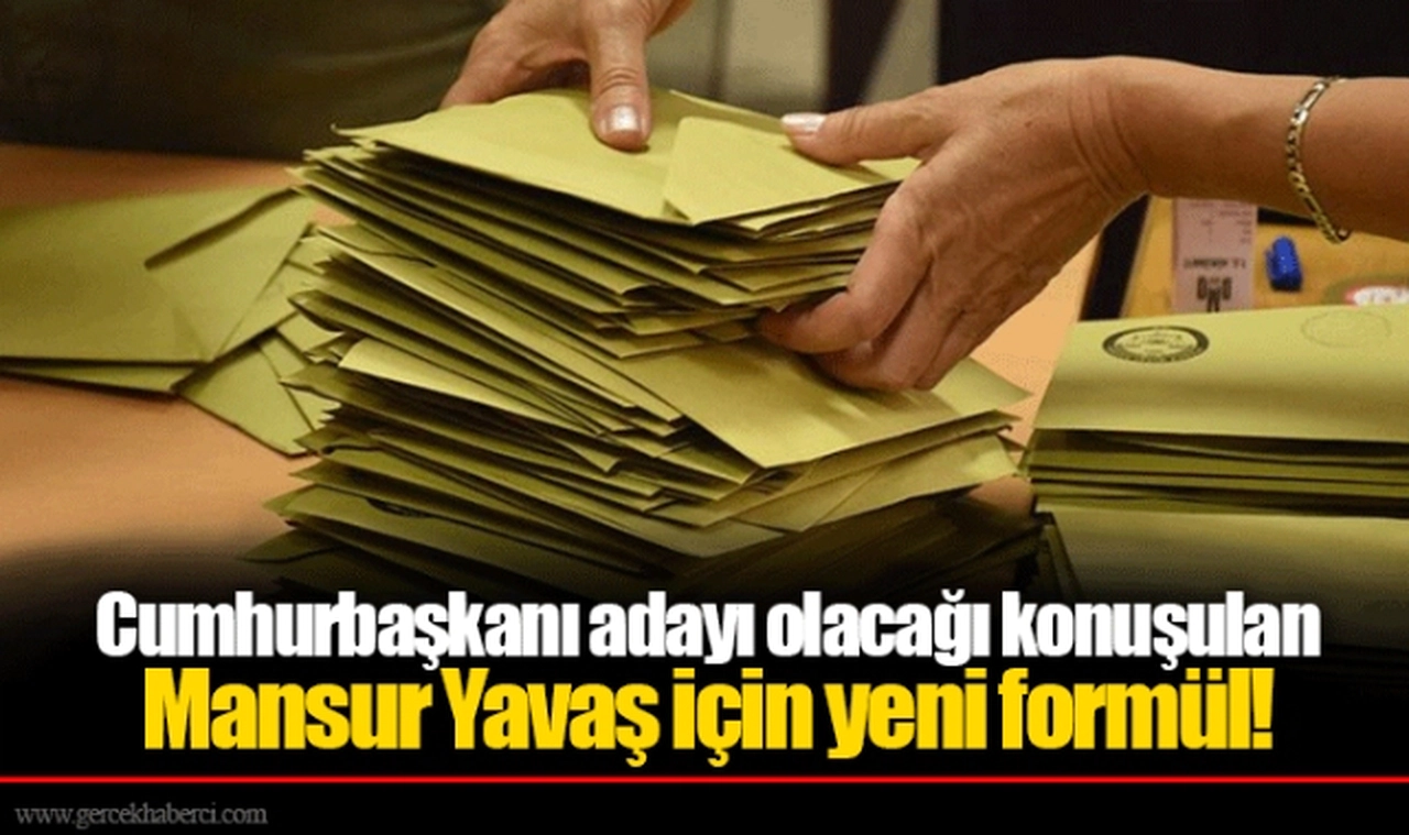 Cumhurbaşkanı adayı olacağı konuşulan Mansur Yavaş için yeni formül!