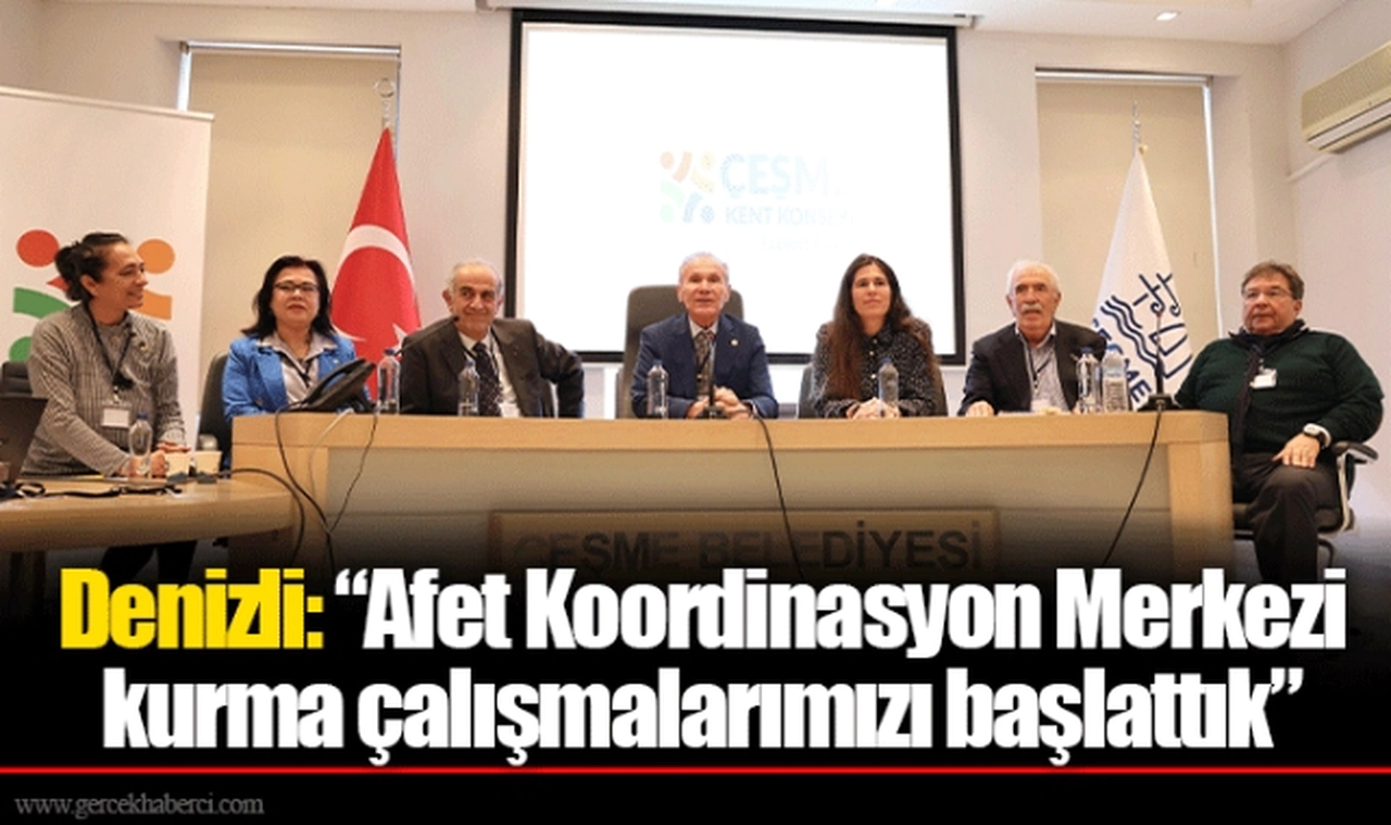 Denizli: “Afet Koordinasyon Merkezi kurma çalışmalarımızı başlattık”