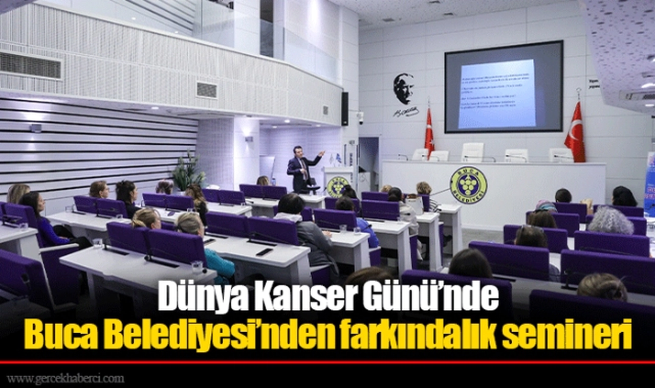 Dünya Kanser Günü’nde Buca Belediyesi’nden farkındalık semineri