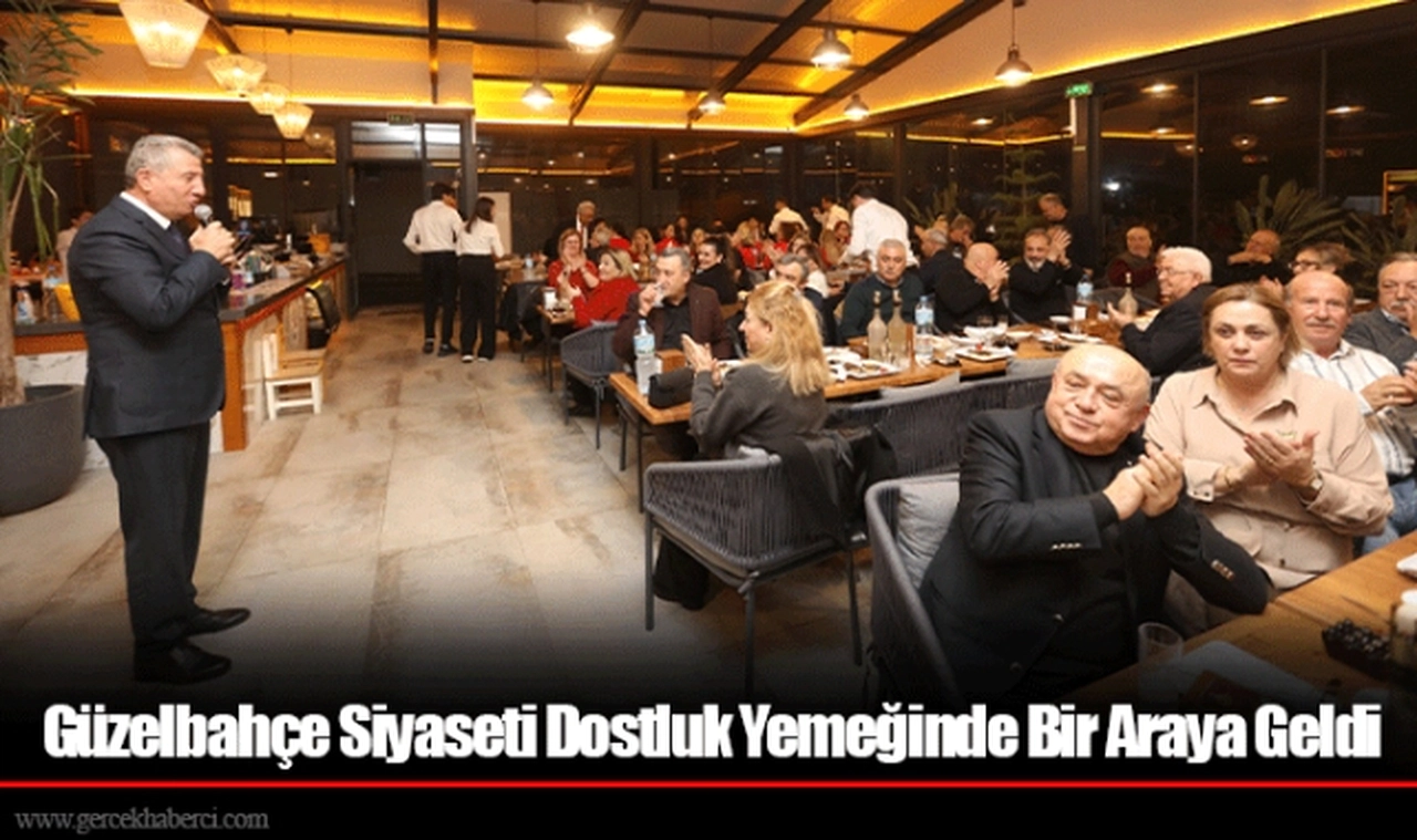 Güzelbahçe Siyaseti Dostluk Yemeğinde Bir Araya Geldi