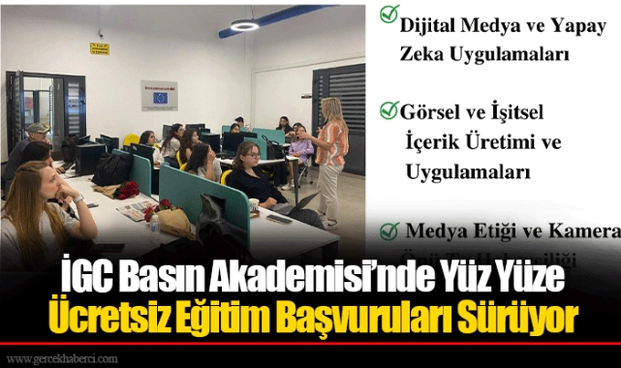 İGC Basın Akademisi’nde Yüz Yüze Ücretsiz Eğitim Başvuruları Sürüyor