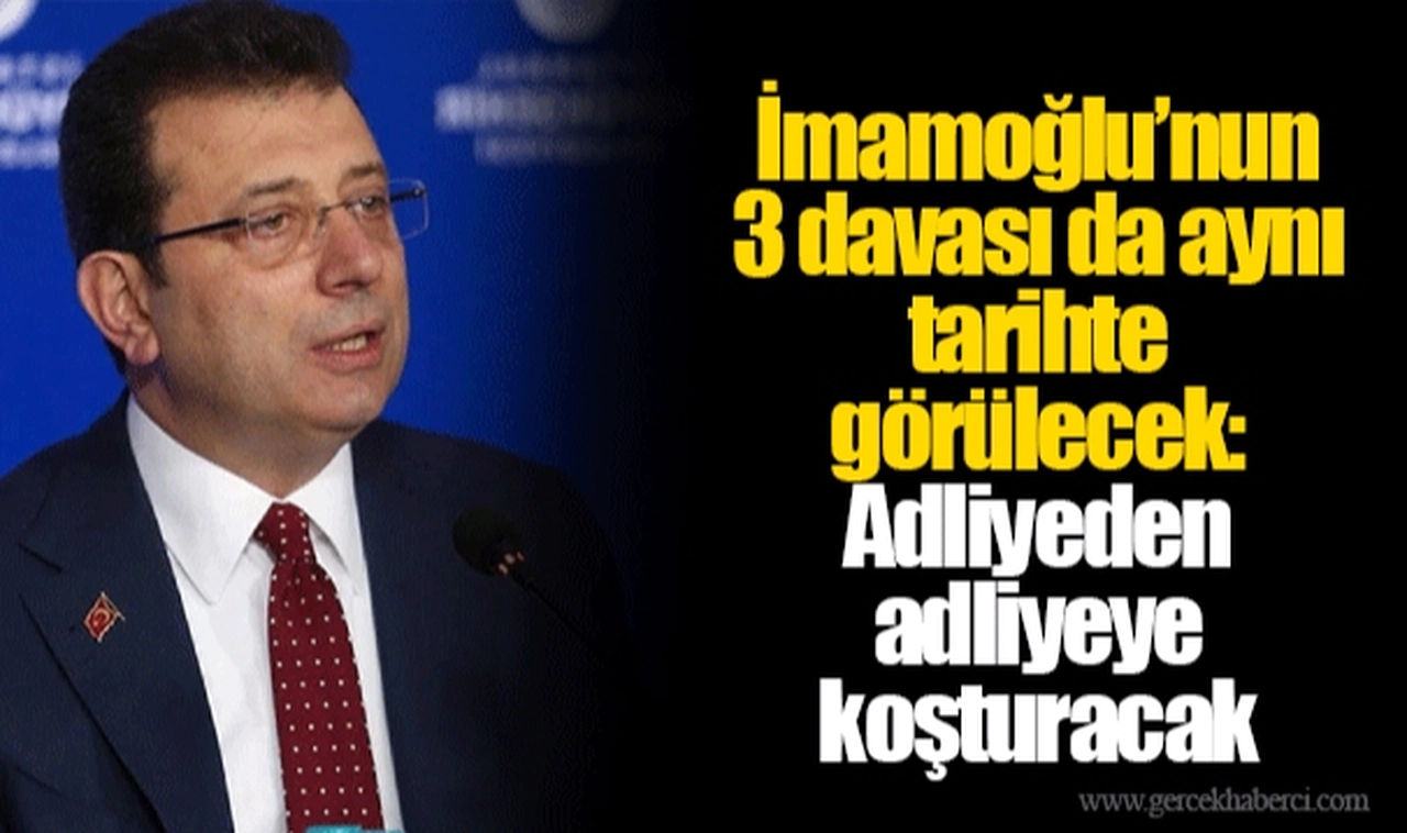 İmamoğlu’nun 3 davası da aynı tarihte görülecek: Adliyeden adliyeye koşturacak