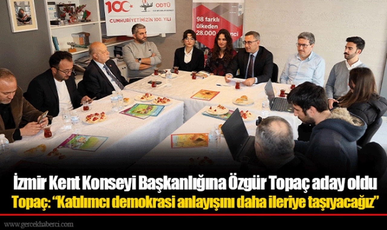 İzmir Kent Konseyi Başkanlığına Özgür Topaç aday oldu 