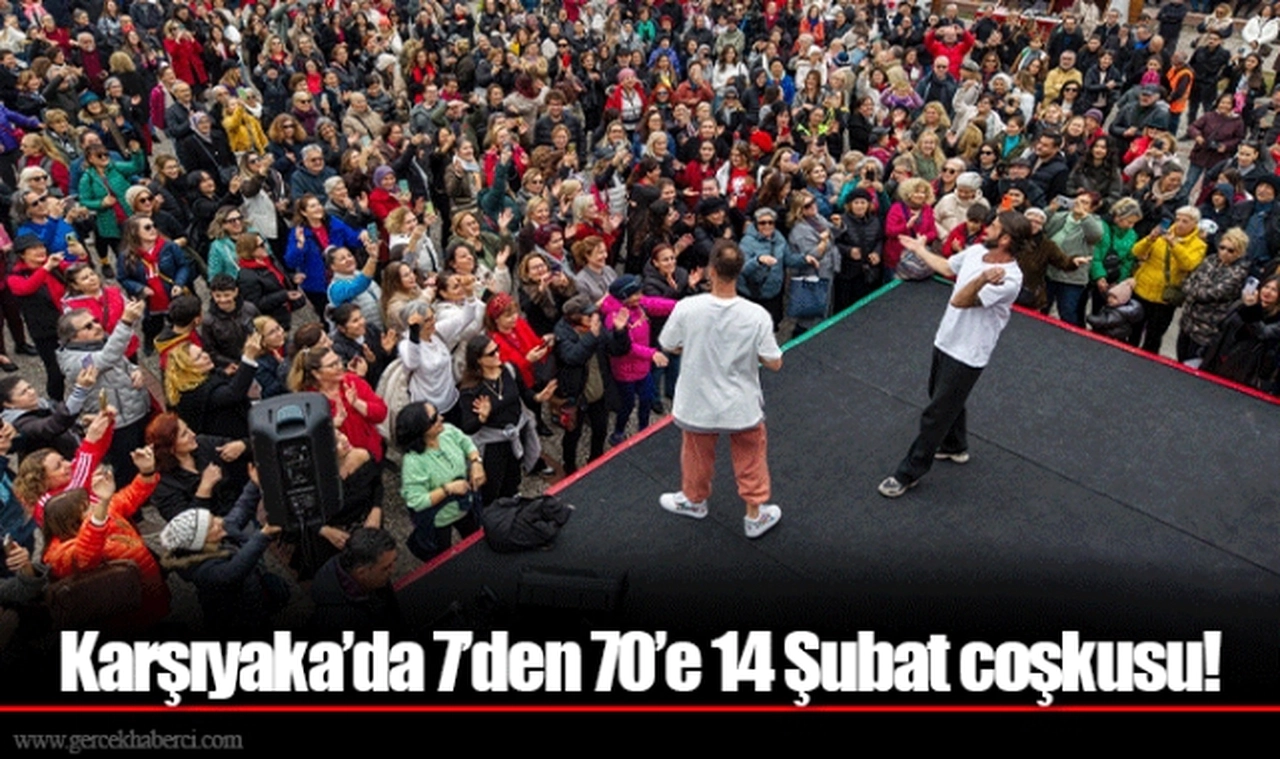 Karşıyaka’da 7’den 70’e 14 Şubat coşkusu!
