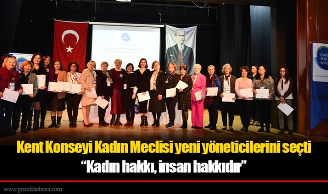 Kent Konseyi Kadın Meclisi yeni yöneticilerini seçti