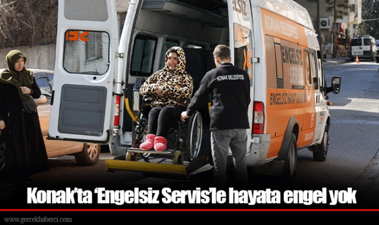 Konak’ta ‘Engelsiz Servis’le  Hayata engel yok