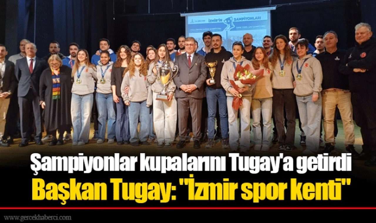 Şampiyonlar kupalarını Tugay'a getirdi