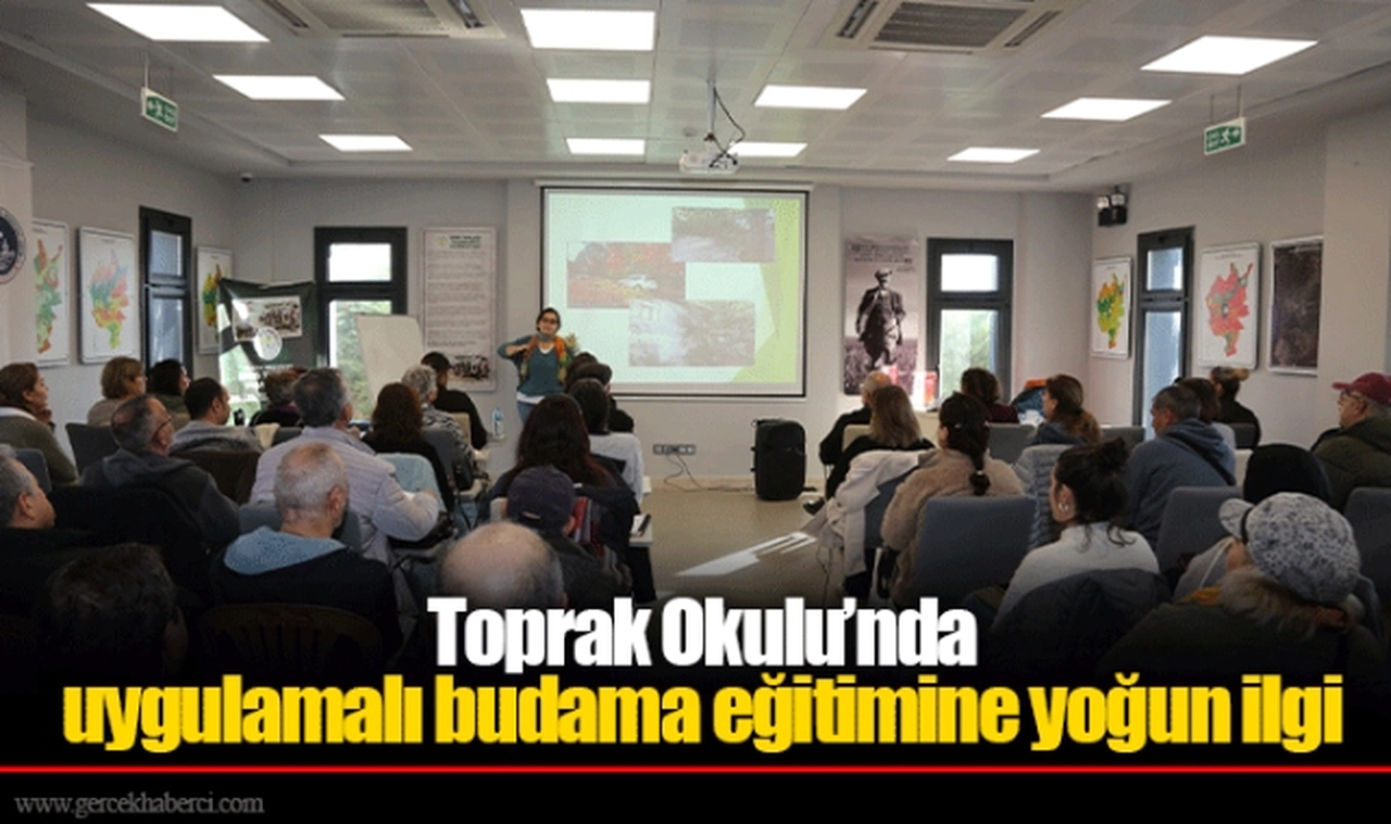 Toprak Okulu’nda uygulamalı budama eğitimine yoğun ilgi