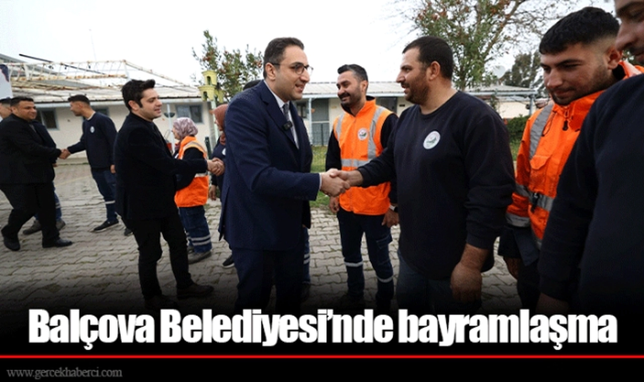 Balçova Belediyesi’nde bayramlaşma