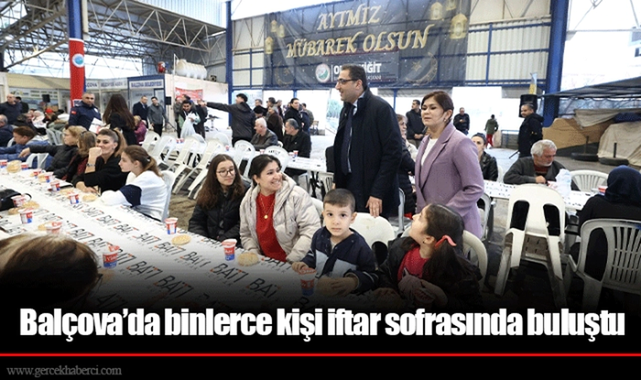Balçova’da binlerce kişi iftar sofrasında buluştu