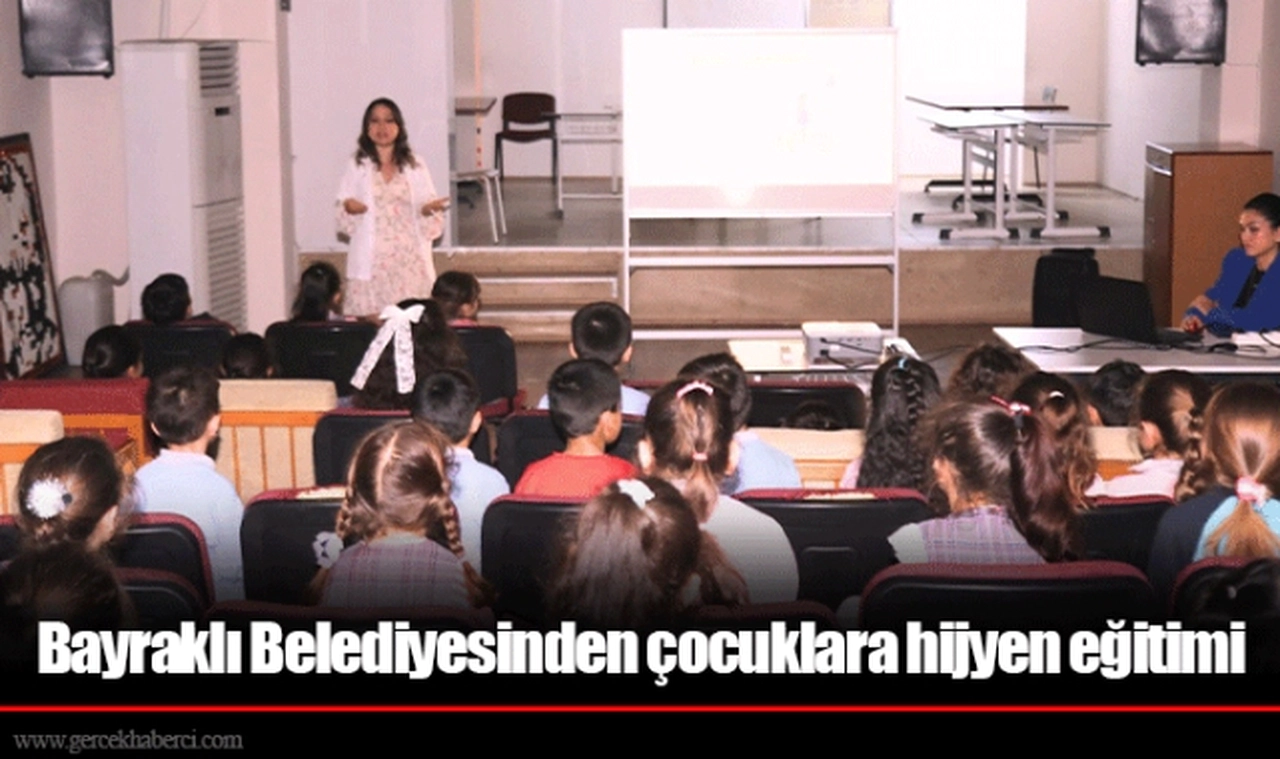 Bayraklı Belediyesinden çocuklara hijyen eğitimi