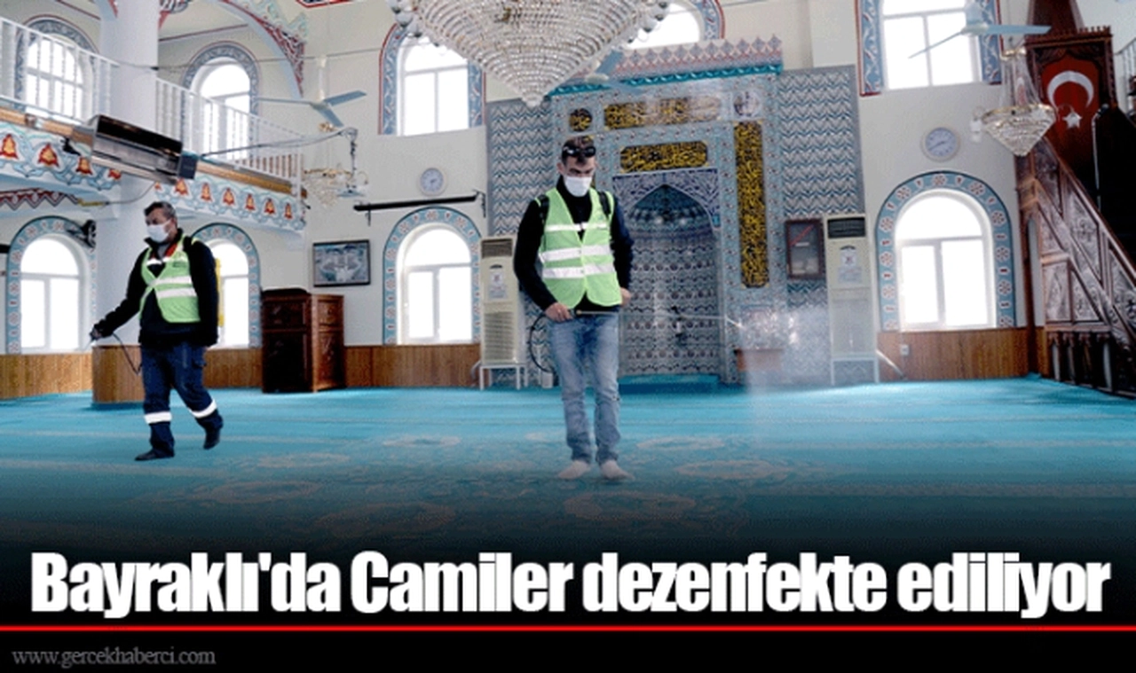 Bayraklı'da Camiler dezenfekte ediliyor