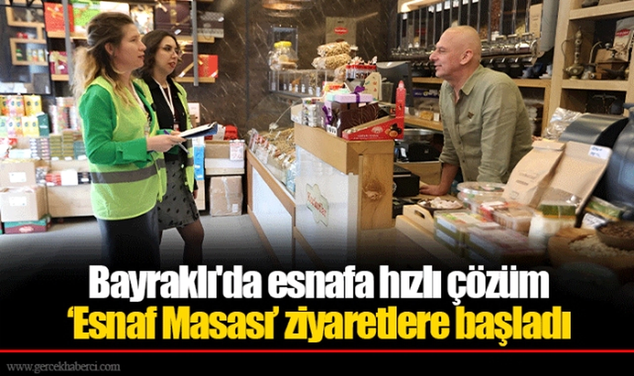 Bayraklı'da esnafa hızlı çözüm