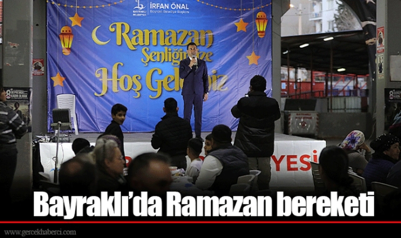Bayraklı’da Ramazan bereketi